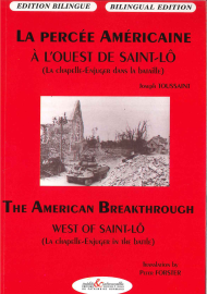 La percée américaine à l'ouest de Saint-Lô (la chapelle-enjuger dans la bataille)